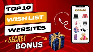 How To Create and Share an Online Wish List | Top 10 FREE Wish List Websites + SECRET BONUS