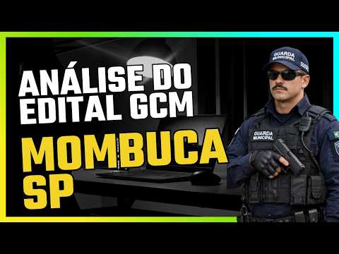 Análise de Edital GCM Mombuca SP