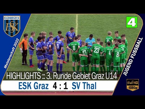 🟢 U14 ⚽️ ESK Graz 🆚 SV Thal ⚽️ vom  24.4.2022
