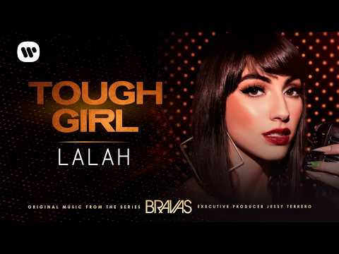 Video thumbnail for Tough Girl (From the Series ”Bravas”)