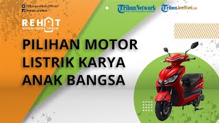 REHAT: Pilihan Motor Listrik Karya Anak Bangsa di IEMS 2021, Ada Gesits hingga Smoot