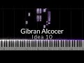 Gibran Alcocer - Idea 10 Piano Cover
