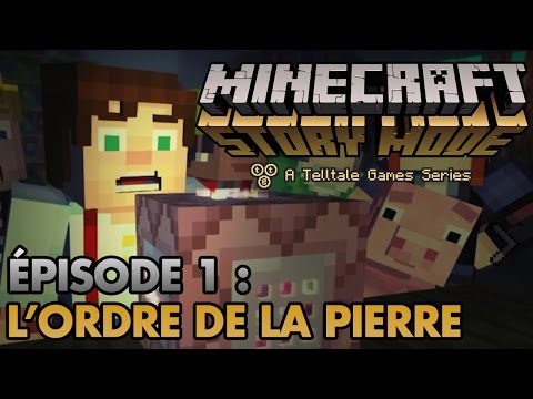 Minecraft: Story Mode #01: ORDER OF THE STONE [COMPLET] [FR]