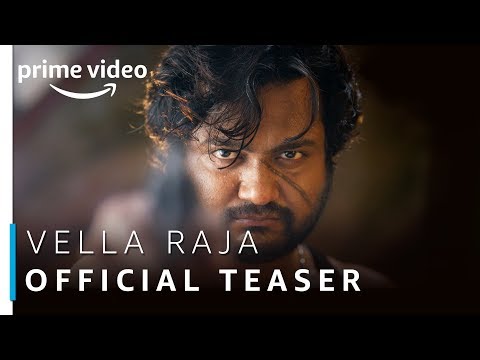 Thumbnail of the video: Vella Raja | Official Teaser | Tamil TV Series | Prime Exclusive | Amazon Prime Video