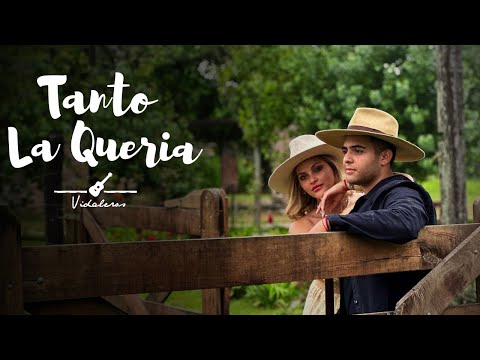Tanto la Queria - Vidaleros (Video Oficial)