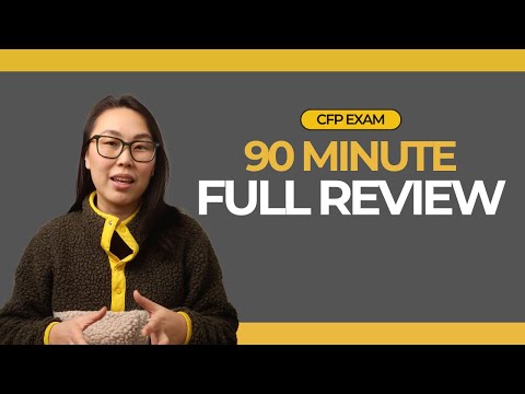 90-Minute Review for the CFP Exam