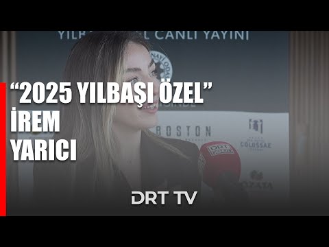 Drt Tv Yılbaşı Özel 2025 - İrem Yarıcı / Osial Tekstil Baskı YK Üyesi