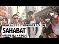 Najwa Latif Sahabat Ft SleeQ Syam Kamarul Official Music Video