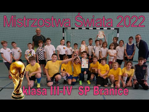SZKOLNE MISTRZOSTWA ŚWIATA W PIŁCE NOŻNEJ - klasy III-IV SP Branice