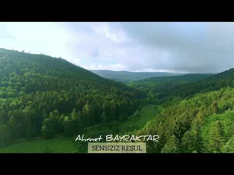 Sensiziz Resul -  Ahmet BAYRAKTAR.  (murat belet)