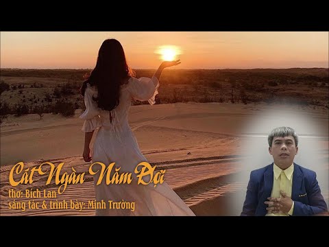 Cát ngàn năm đợi - Minh Trường