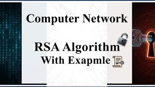 RSA Algorithm with Example | Assymetric Cryptography | Computer Network | Security  Bangla Tutorial 