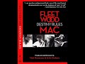 Fleetwood Mac - Destiny Rules ("Say You Will" Documentary Film, 2001/2002) - HD