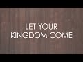 Let Your Kingdom Come (feat. Chris Jackson ...