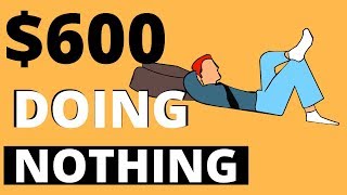 This App Will Pay You $600.00 For FREE! (Make Money Online)