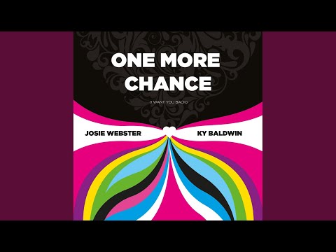 One More Chance (I Want You Back)