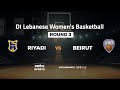 D1 Lebanese Women S Basketball 2024 2025 Semi Final Game 3 Riyadi Vs Beirut