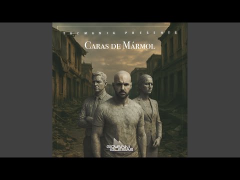 Caras de Mármol (Radio Edit)