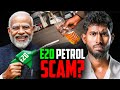 Government Got Exposed ஏமாறும் மக்கள் E20 Petrol SCAM