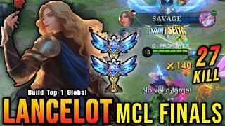 SAVAGE!! MCL Finals Lancelot Insane 27 Kills!! - Build Top 1 Global Lancelot ~ MLBB