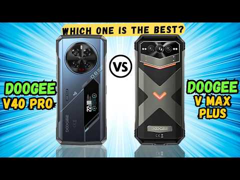 Doogee V40 Pro vs Doogee V Max Plus | Full comparison 🔥