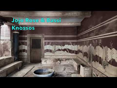 Jojo Rose & Bassi - Knossos
