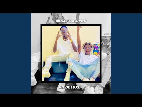 Vie de luxe - Bilka feat Alcyno