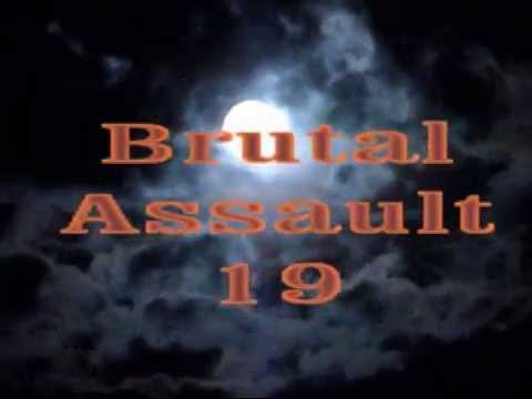 Brutal Assault 19
