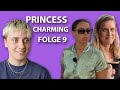 Princess Charming Halbfinale Folge 9