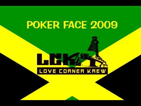 Lady GAGA Poker face riddim mix Love Corner