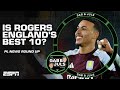 HE LL START FOR ENGLAND Will Thomas Tuchel Take Morgan Rogers To The World Cup ESPN FC