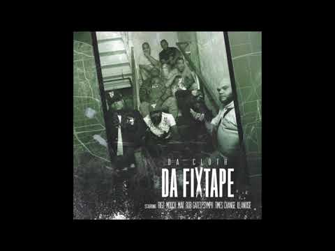 Speaker of the House - Da Cloth (Rigz x Mooch x Rob Gates x M A V x Times Change x Illanoise x Symph