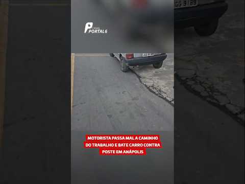 Motorista passa mal a caminho do trabalho e bate carro contra poste em Anápolis