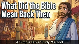 Interpretation: Why Context Changes Everything in Scripture