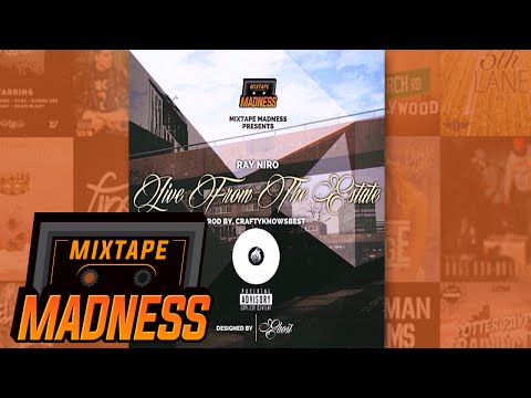 Ray Niro ft Sillah - Live From The Estate | @MixtapeMadness
