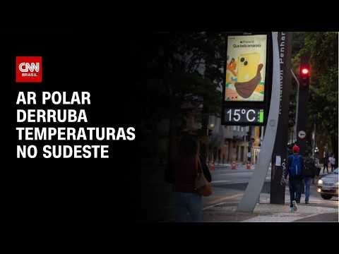 Temperatura despenca no Sudeste com chegada de ar polar | CNN AGORA