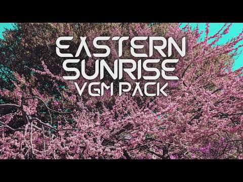 Eastern Sunrise VGM Pack [Reupload]