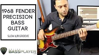 Video thumbnail for 1968 Fender Precision Bass Guitar - Slow 6/8 Groove by Online Bass Player - Dan Hawkins