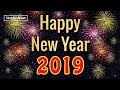 Happy New Year 2019 Happy New Year Whatsapp Status Video 2019 Newyearwhatsappstatusvideo