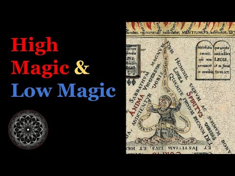High Magic / Low Magic