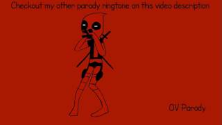 Deadpool (Marimba Ringtone Parody Parody) (New)