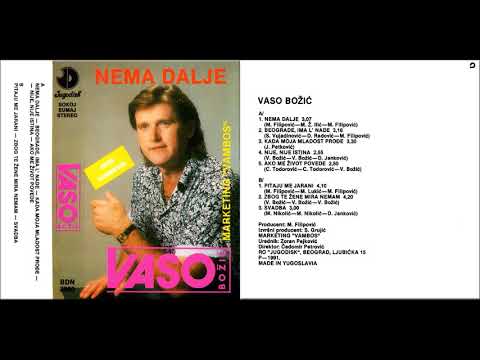 Vaso Bozic - Ako me zivot povede - (Audio 1991)