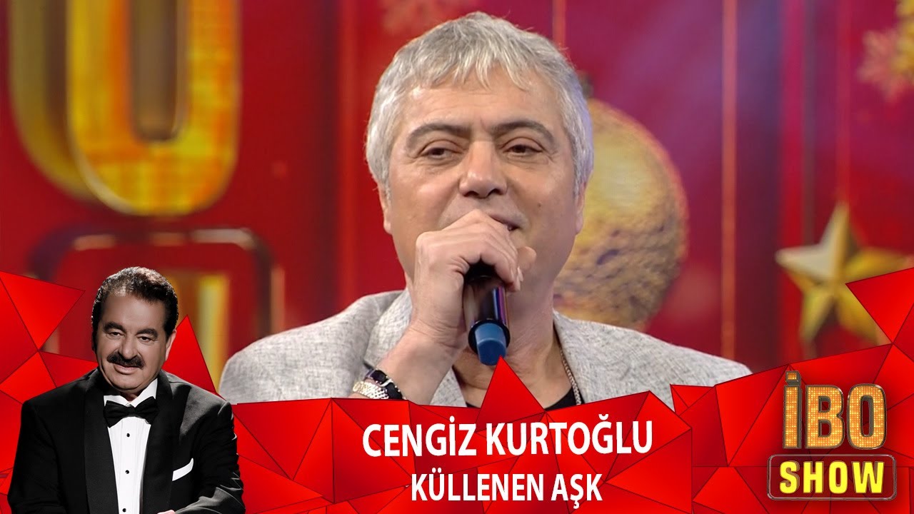 Cengiz Kurtoğlu - Küllenen Aşk (İbo Show Yılbaşı Özel)