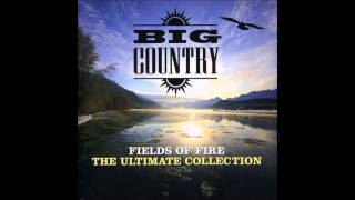 Big Country - In A Big Country (Album/Radio? Version)