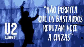 U2 - Acrobat (Legendado em Português)