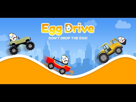 Egg Drive -Don't Drop the Egg!