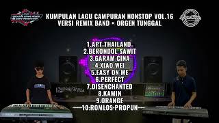 Download lagu KUMPULAN LAGU🎼 CAMPURAN ‼️ NONSTOP VOL.16 || VERSI REMIX BAND × ORGEN TUNGGAL mp3 Download lagu KUMPULAN LAGU🎼 CAMPURAN ‼️ NONSTOP VOL.16 || VERSI REMIX BAND × ORGEN TUNGGAL mp3