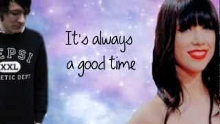 Good Time (With Carly Rae Jepsen)- Owl City (Lyrics Video) HD