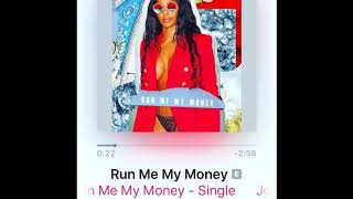 Joseline Hernandez - Run Me My Money (Audio)