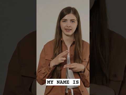 My Name Is - ASL Sign